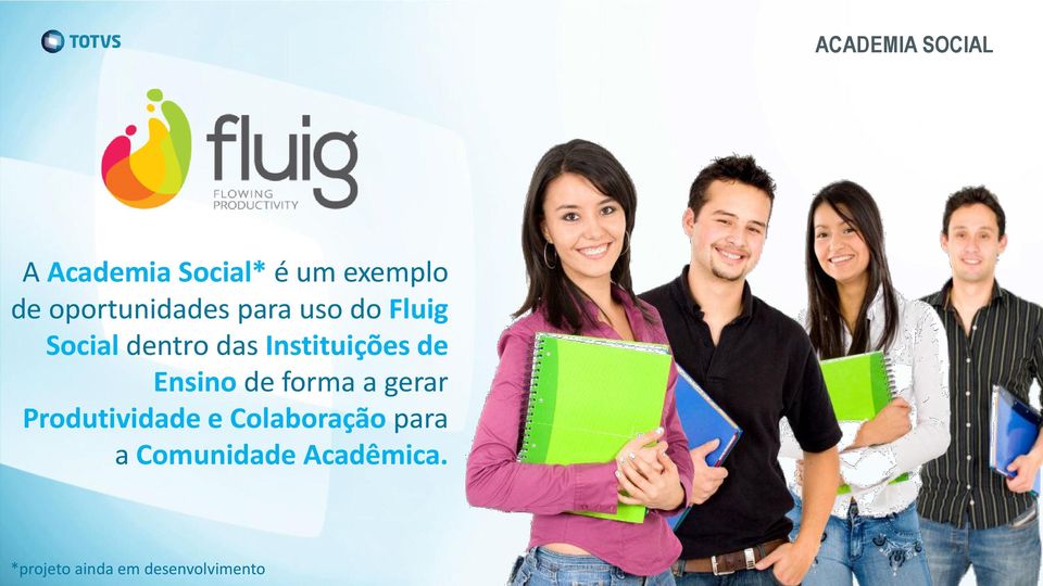 Instituições de Ensino de forma a gerar Produtividade e