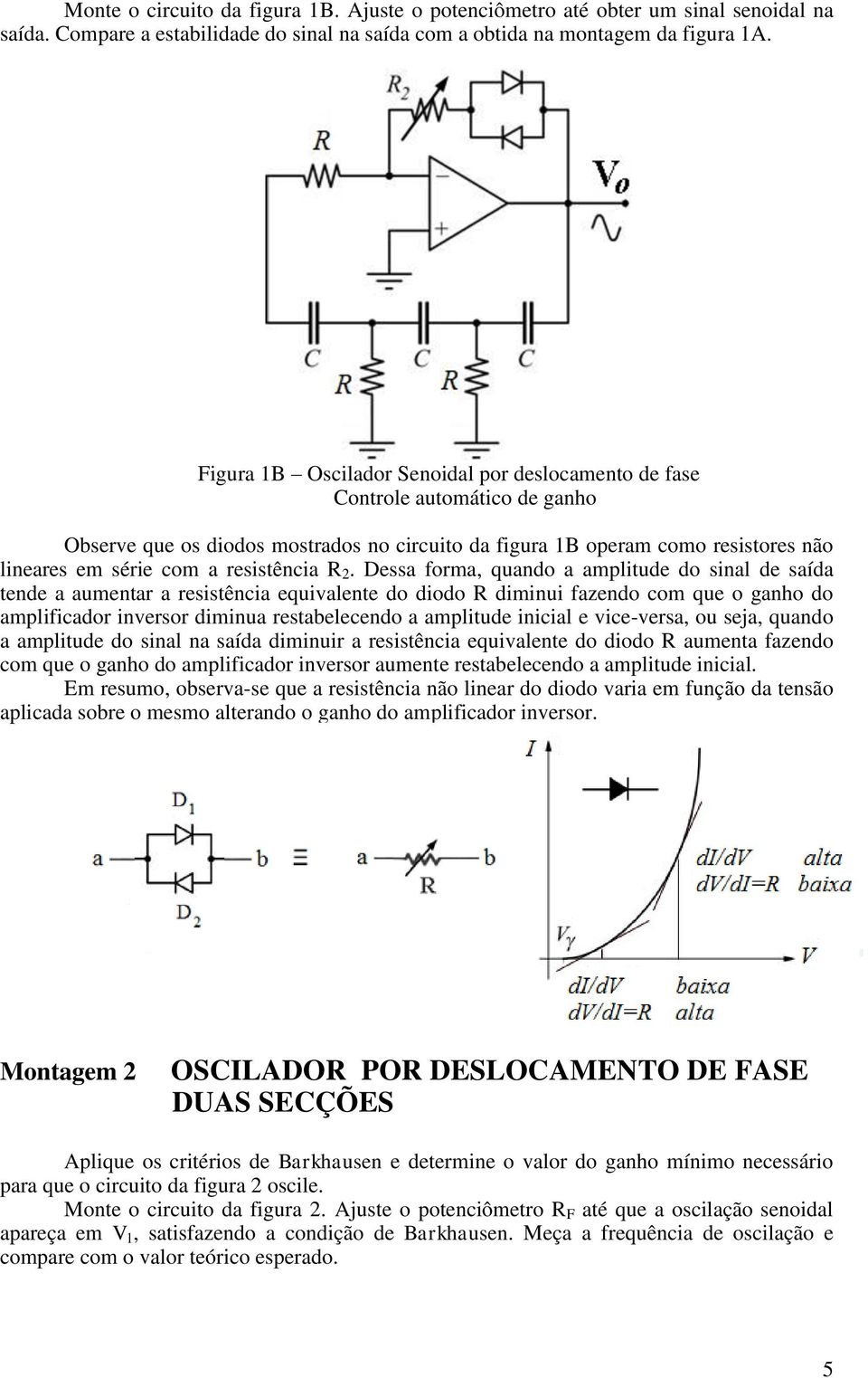 resistência R 2.