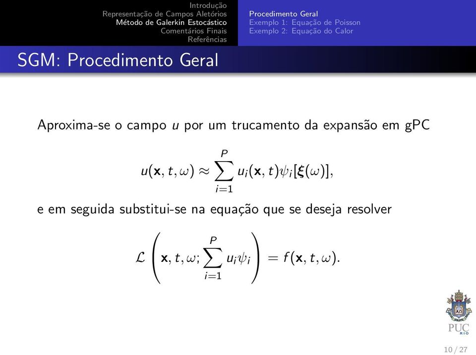 em seguida substitui-se na equação que se deseja