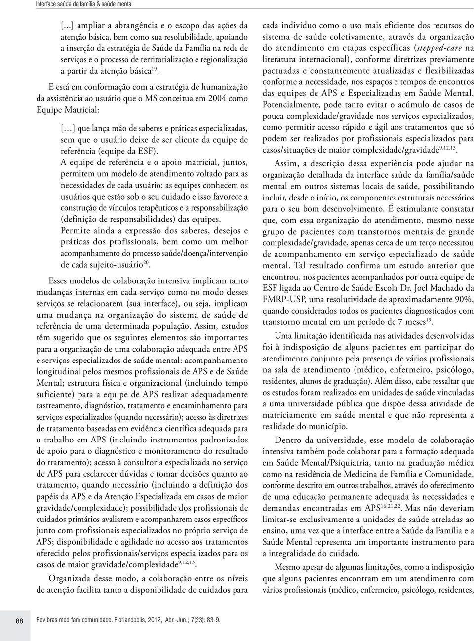 territorialização e regionalização a partir da atenção básica 19.