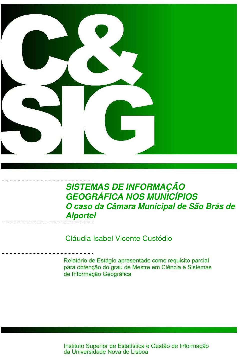 da Câmara Municipal de São Brás