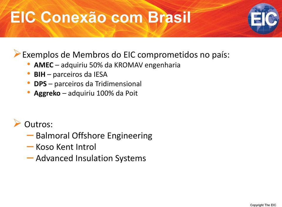 DPS parceiros da Tridimensional Aggreko adquiriu 100% da Poit Outros: