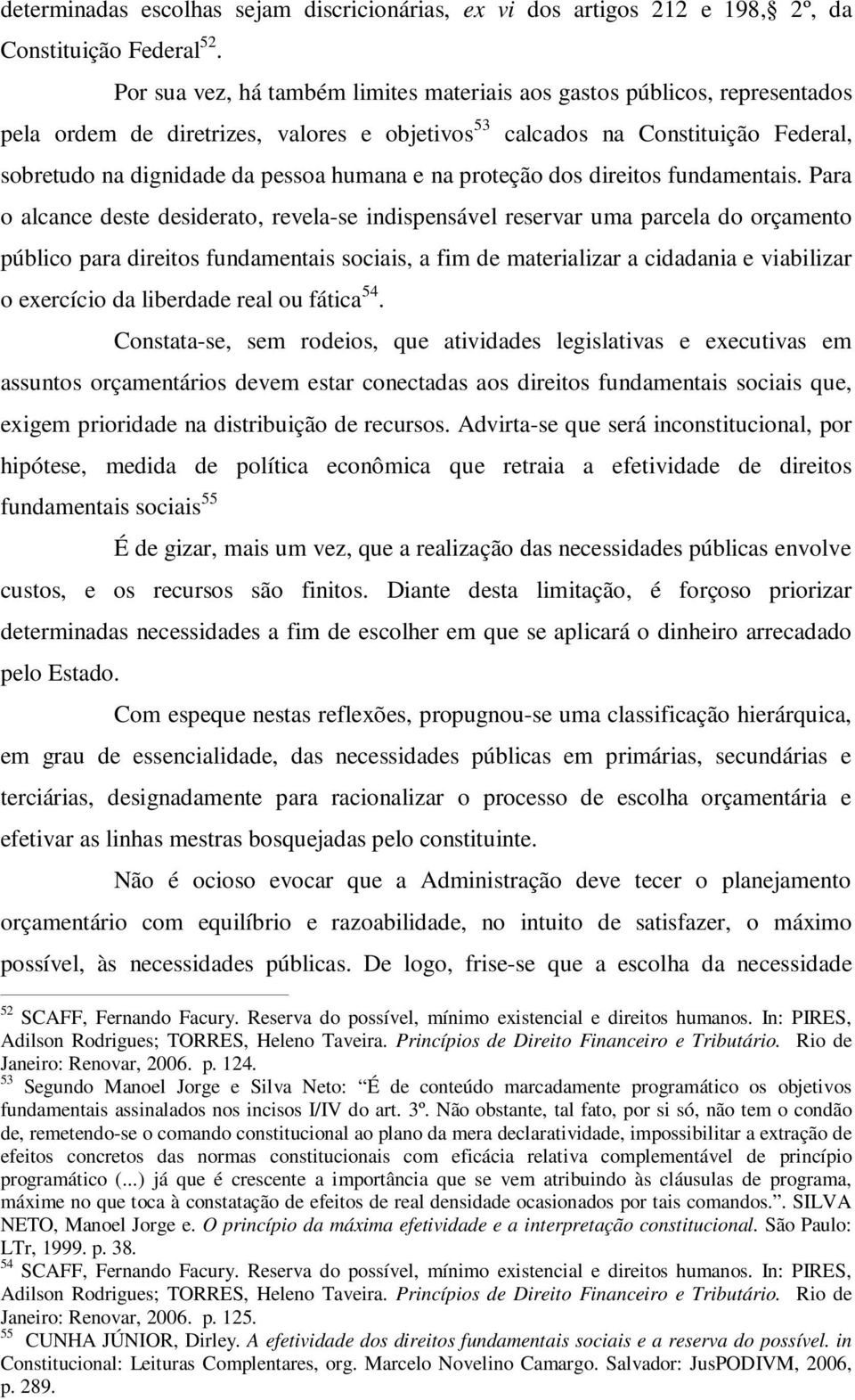 e na proteção dos direitos fundamentais.