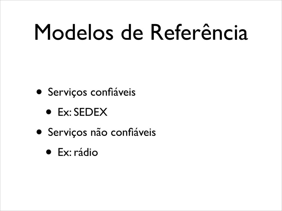 SEDEX  não 