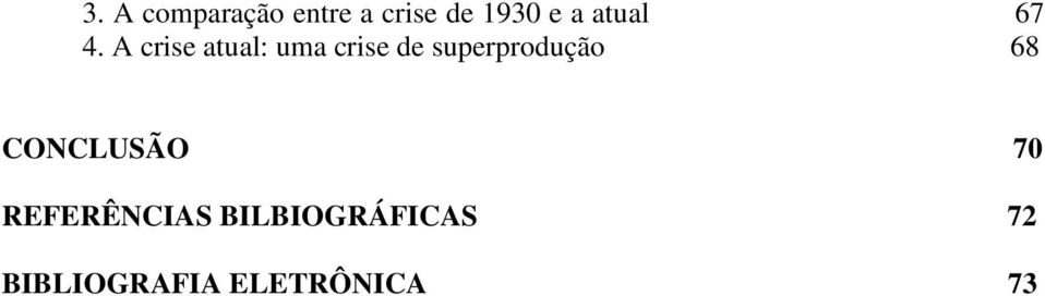 A crise atual: uma crise de superprodução