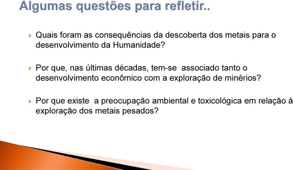 Por que, nas últimas décadas, tem-se associado tanto o desenvolvimento