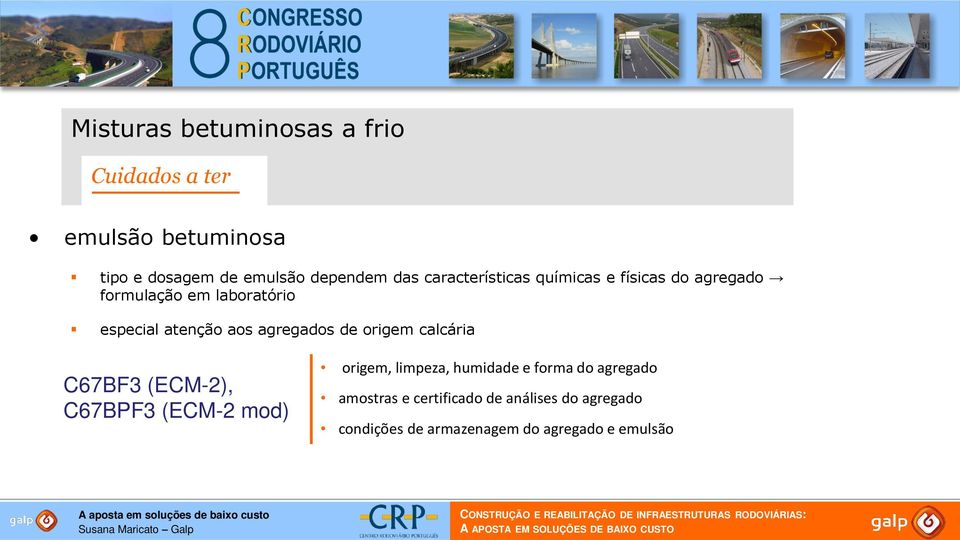 agregados de origem calcária C67BF3 (ECM-2), C67BPF3 (ECM-2 mod) origem, limpeza, humidade e forma