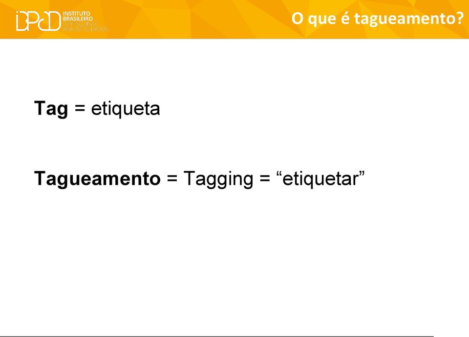 Tag = etiqueta