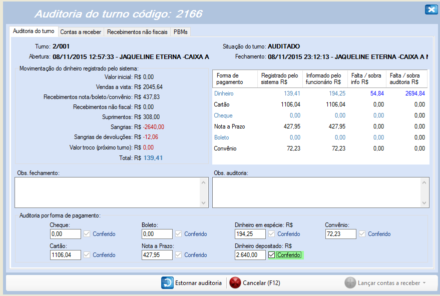 Exemplo de Auditoria de Turno para conferência dos