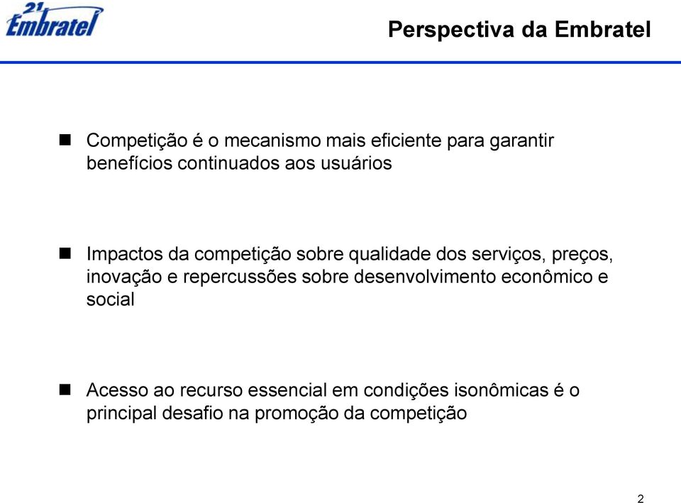 serviços, preços, inovação e repercussões sobre desenvolvimento econômico e social