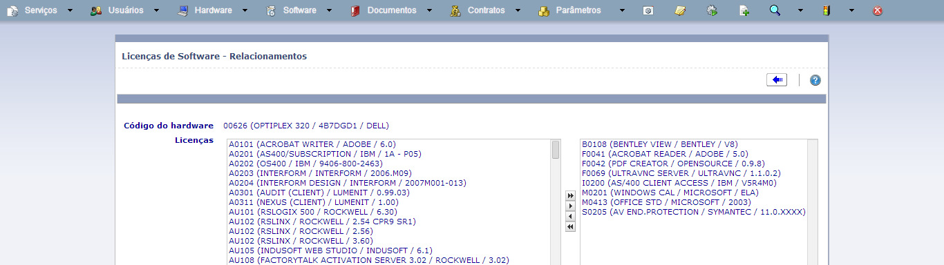No campo Licenças, você poderá observar do lado esquerdo todas as licenças de software disponíveis no CLS (não relacionadas) e do lado direito todas as licenças já relacionadas com o equipamento