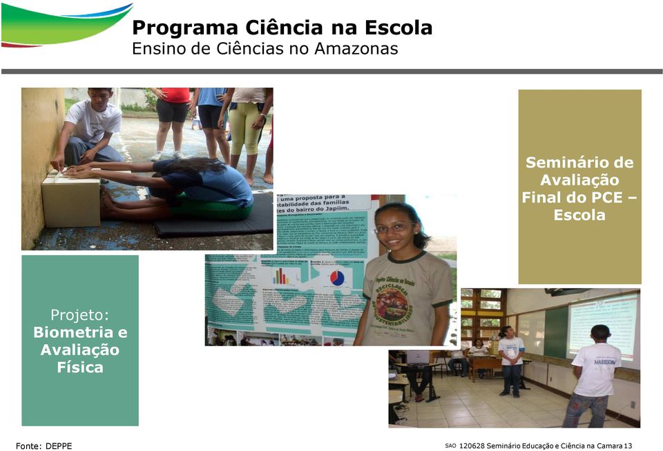 Escola Projeto: Biometria e Avaliação Física