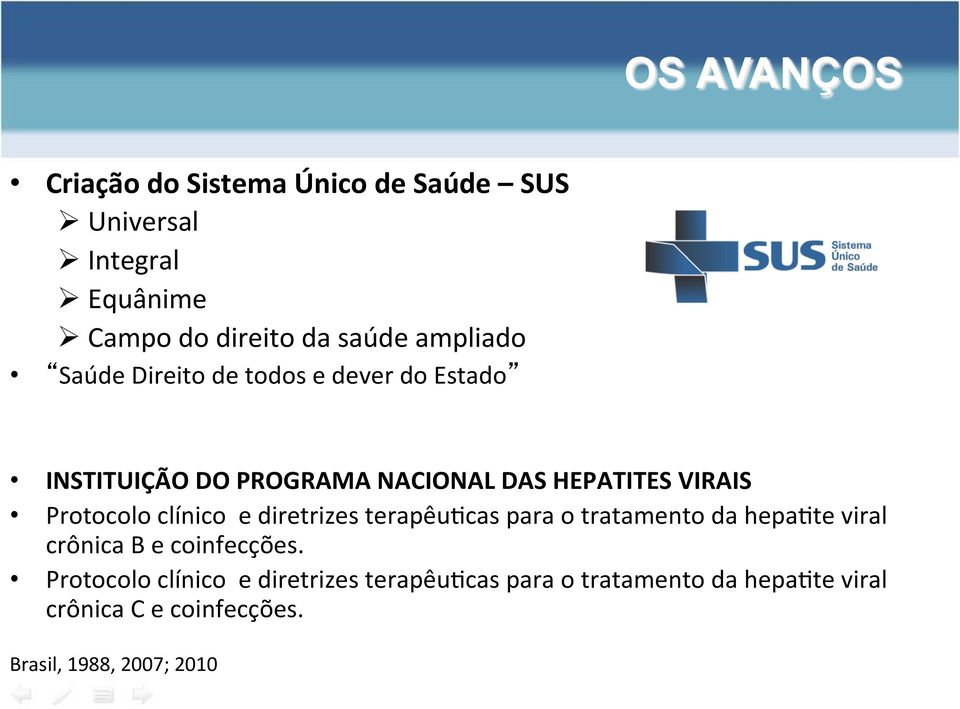 Protocolo clínico e diretrizes terapêu/cas para o tratamento da hepa/te viral crônica B e coinfecções.