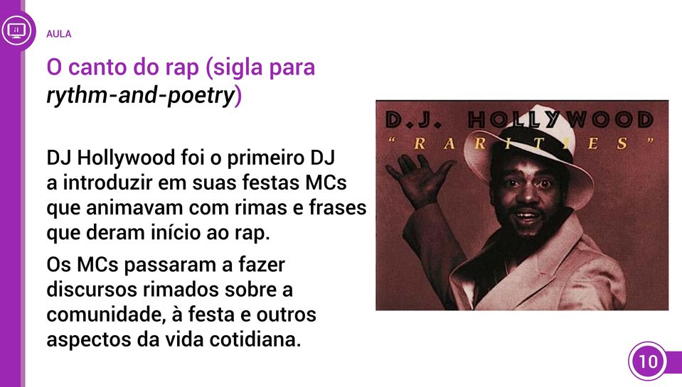 frases que deram início ao rap.