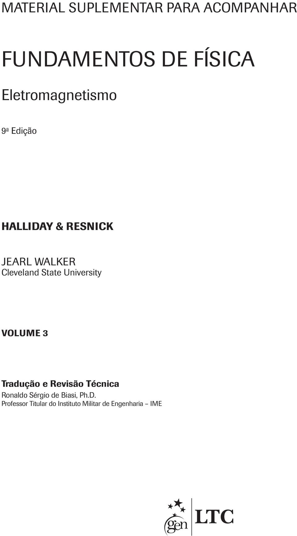 Cleveland State University VOLUME 3 Tradução e Revisão Técnica