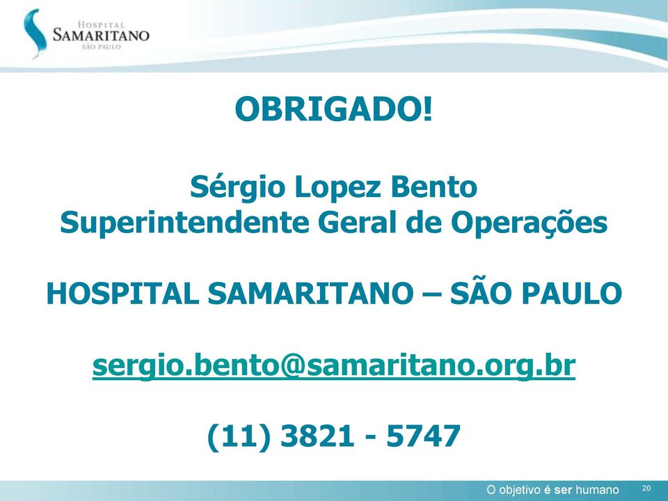 de Operações HOSPITAL SAMARITANO SÃO