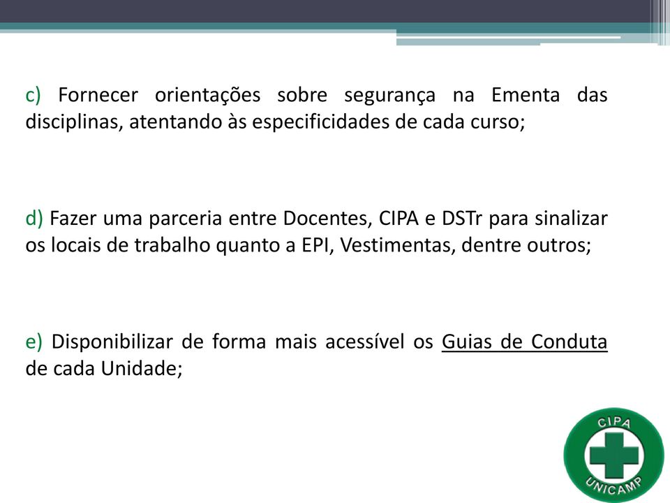 DSTr para sinalizar os locais de trabalho quanto a EPI, Vestimentas, dentre