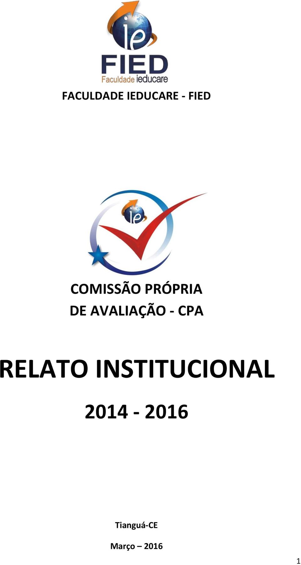 AVALIAÇÃO - CPA RELATO