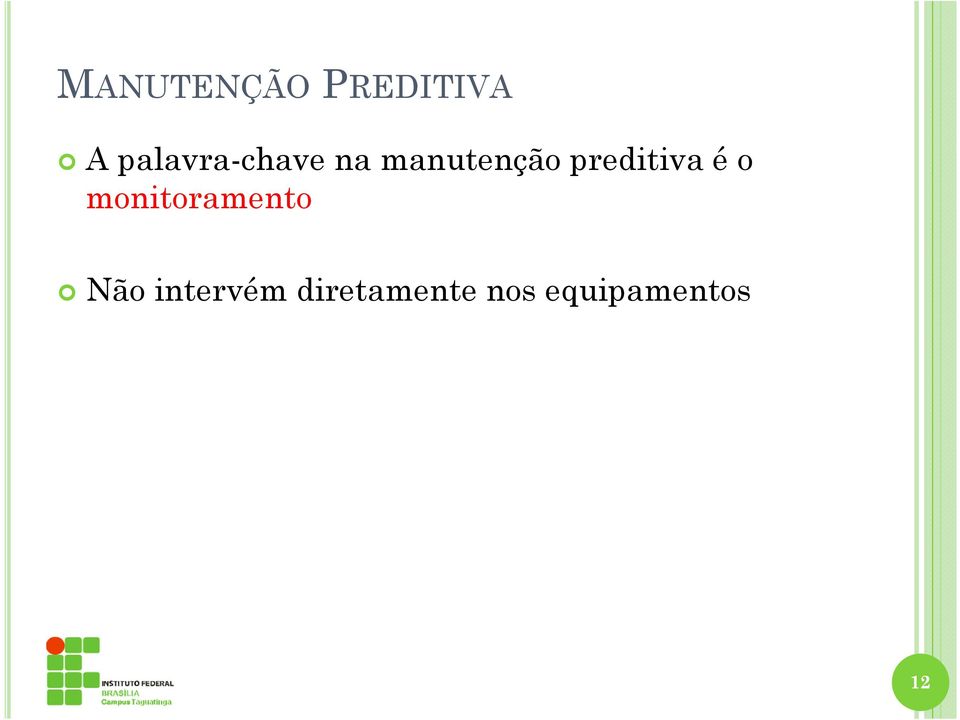 preditiva é o monitoramento