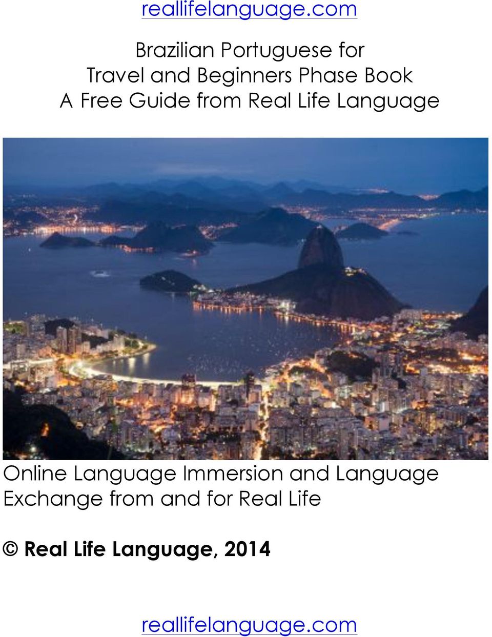 Language Immersion and Language Exchange from and