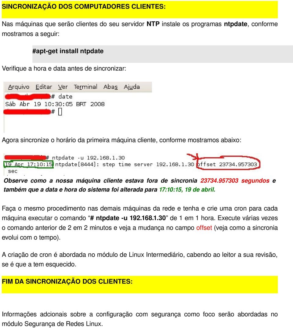 957303 segundos e também que a data e hora do sistema foi alterada para 17:10:15, 19 de abril.