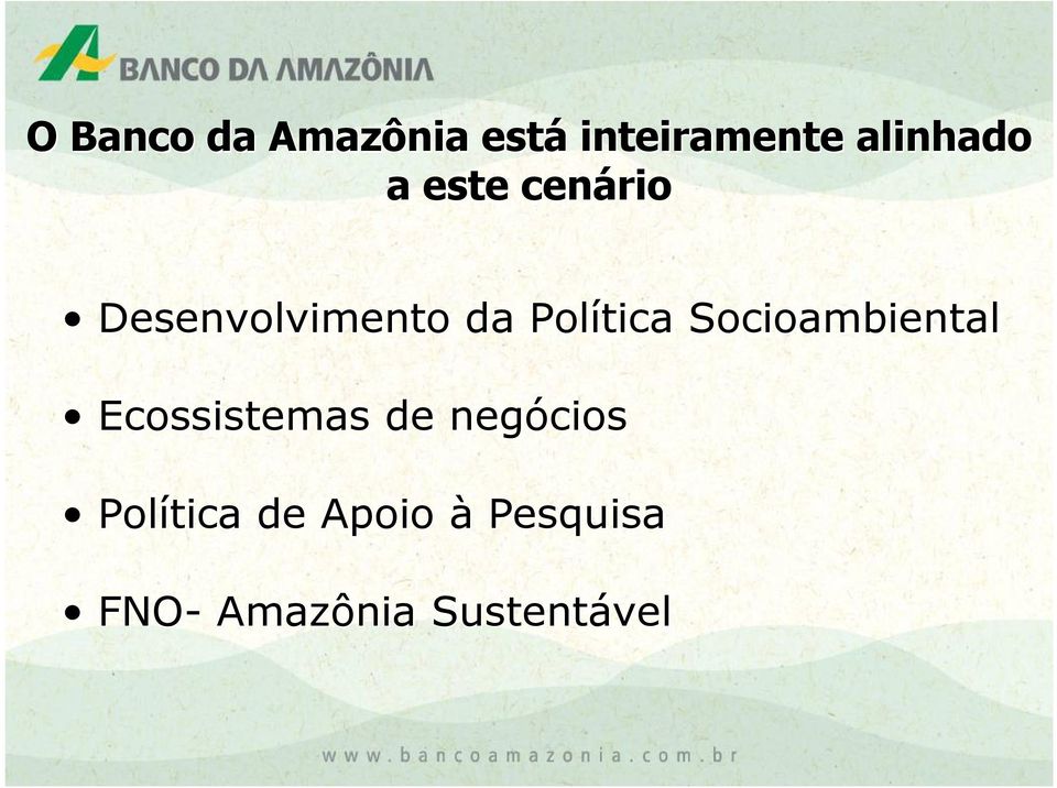 Política Socioambiental Ecossistemas de