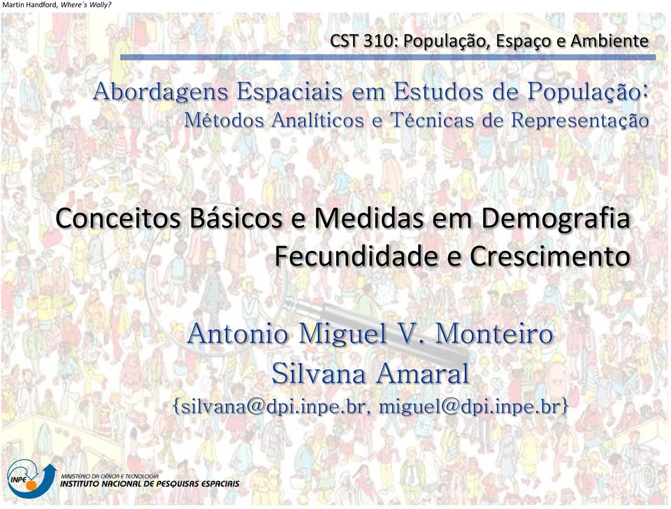 População: Métodos Analíticos e Técnicas de Representação Conceitos Básicos e