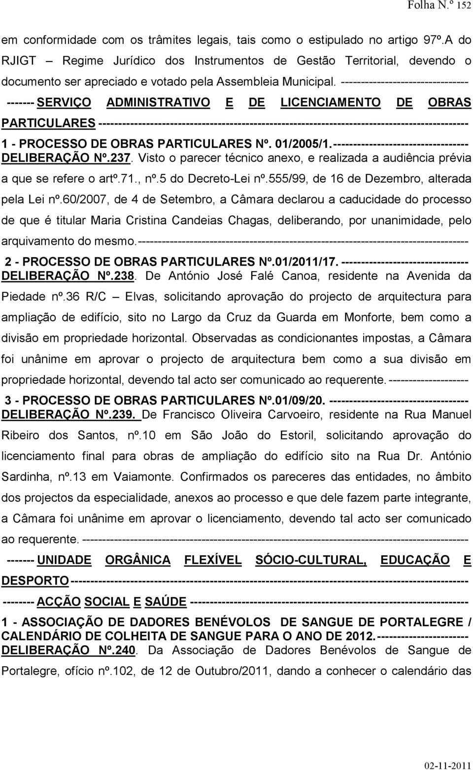 -------------------------------- ------- SERVIÇO ADMINISTRATIVO E DE LICENCIAMENTO DE OBRAS PARTICULARES ---------------------------------------------------------------------------------------------