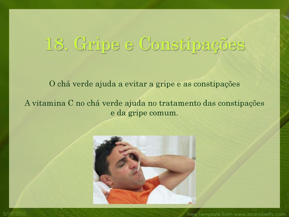 constipações A vitamina C no chá verde