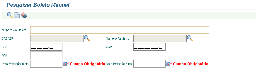 APLICAÇÃO Pesquisar Boleto Manual Esta tela é acessada pelo menu principal através do caminho: Receita >> Cobrança >> Boleto >> Pesquisa de Boleto Manual.