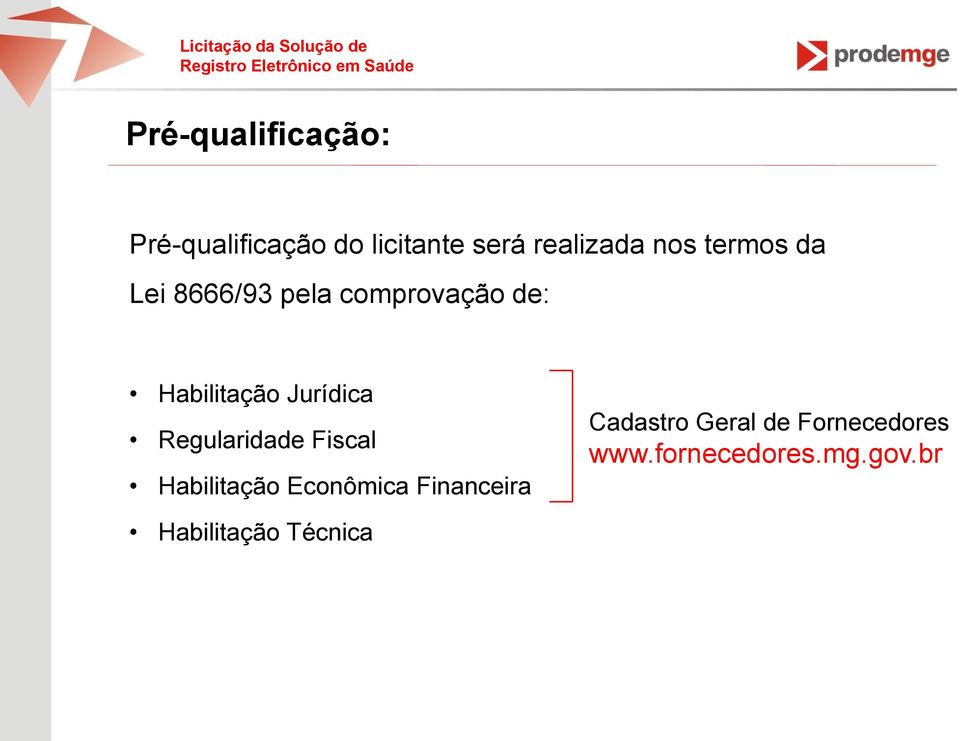 Jurídica Regularidade Fiscal Habilitação Econômica Financeira