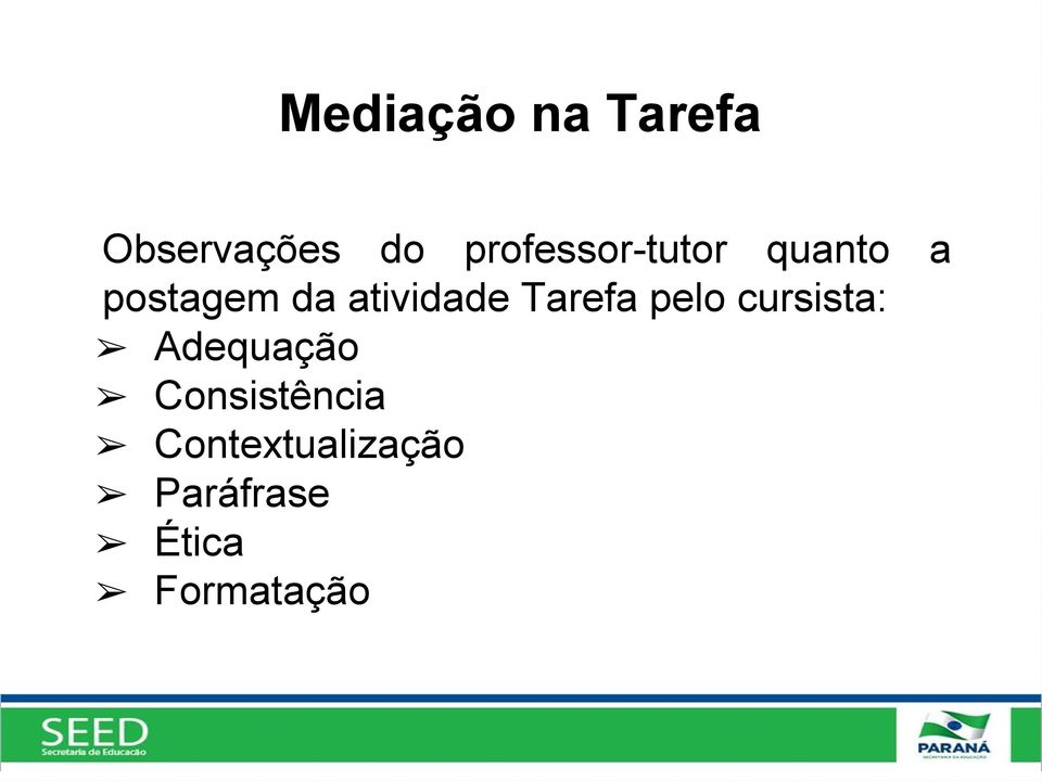 atividade Tarefa pelo cursista: Adequação