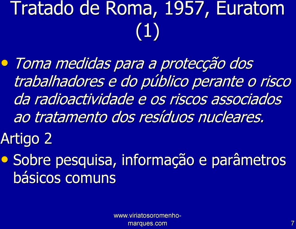 radioactividade e os riscos associados ao tratamento dos