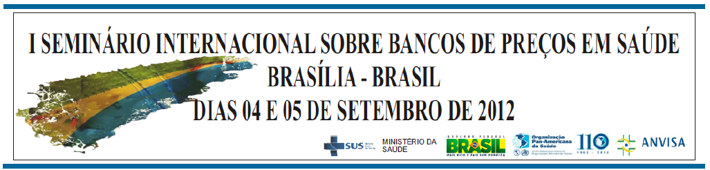 Objetivo Geral Discutir a importância e o impacto dos bancos de informação de preços regulados e praticados na área pública, de medicamentos e produtos, para