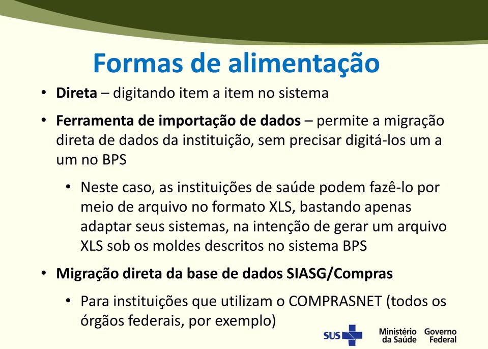 arquivo no formato XLS, bastando apenas adaptar seus sistemas, na intenção de gerar um arquivo XLS sob os moldes descritos no