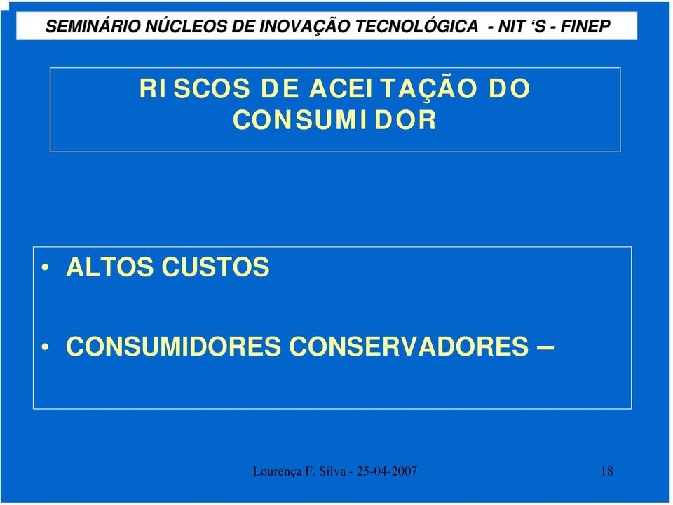 CONSUMIDORES CONSERVADORES