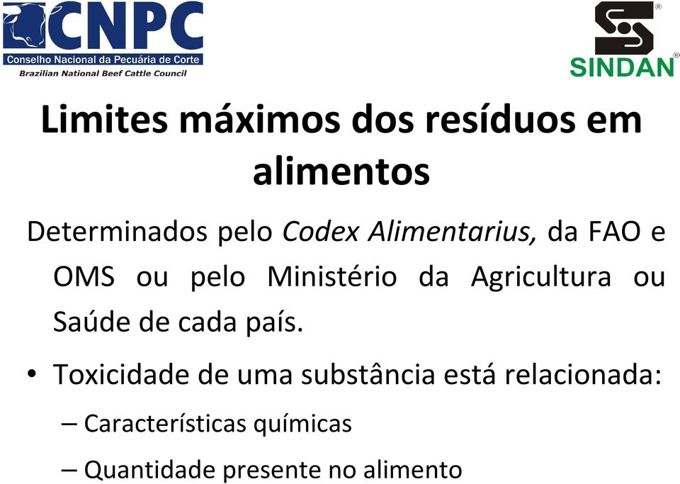 Agricultura ou Saúde de cada país.