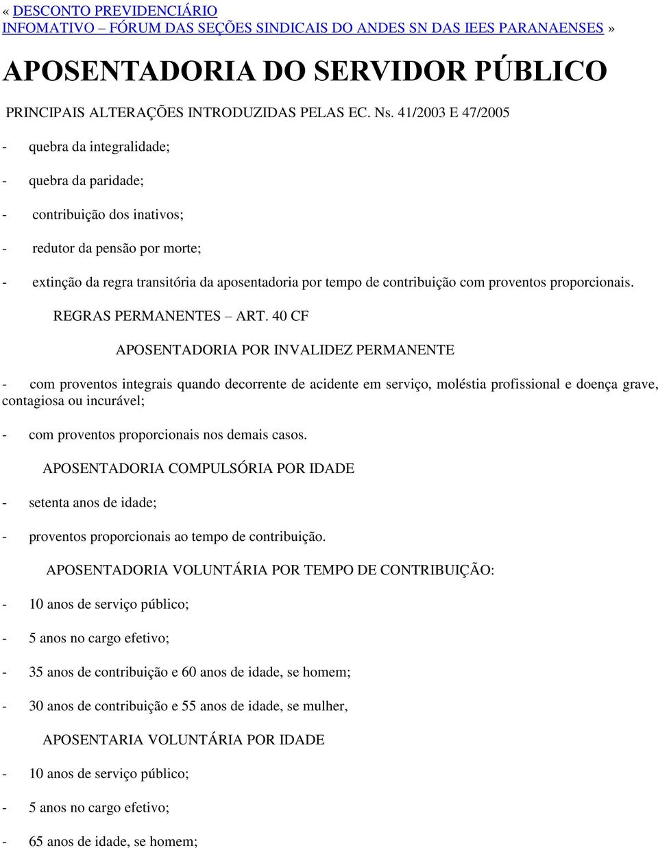 contribuição com proventos proporcionais. REGRAS PERMANENTES ART.