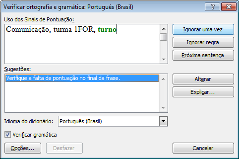 2. Faça a correção ortográfica do texto digitado. Clique na guia Revisão, no botão Ortografia e Gramática.