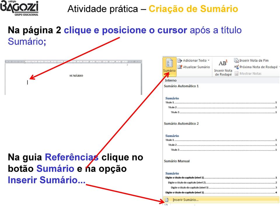 título Sumário; Na guia Referências clique