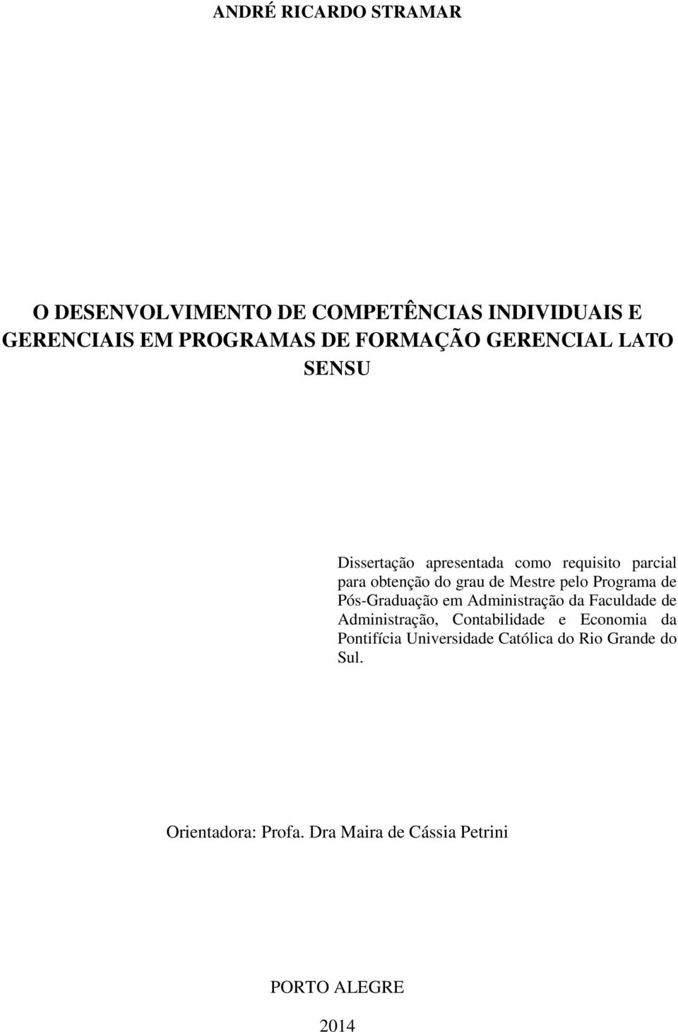 Programa de Pós-Graduação em Administração da Faculdade de Administração, Contabilidade e Economia da