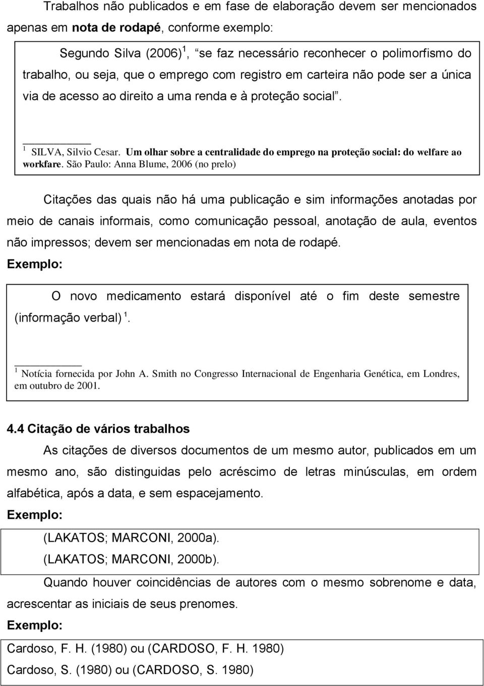 Um olhar sobre a centralidade do emprego na proteção social: do welfare ao workfare.