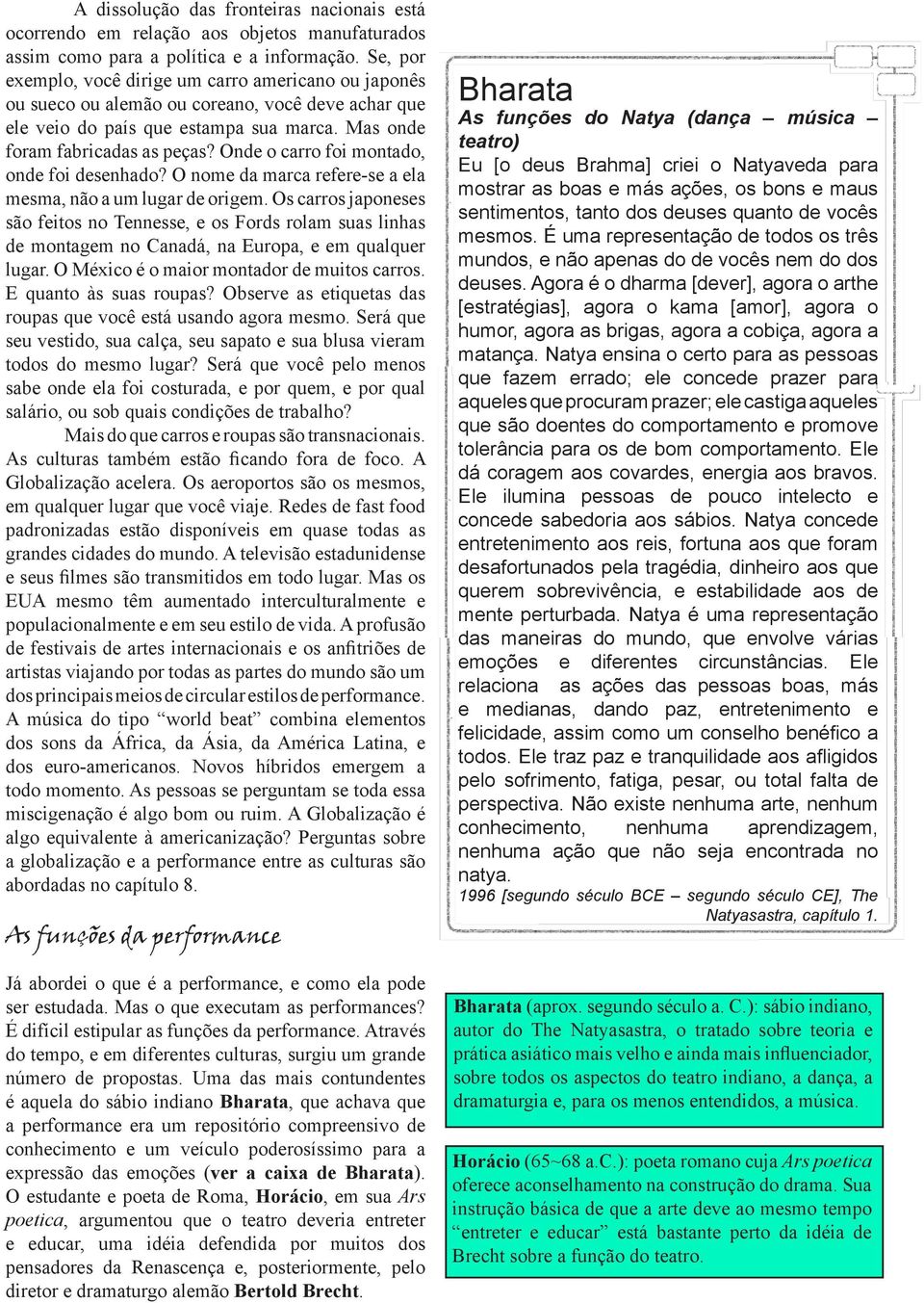 Onde o carro foi montado, onde foi desenhado? O nome da marca refere-se a ela mesma, não a um lugar de origem.