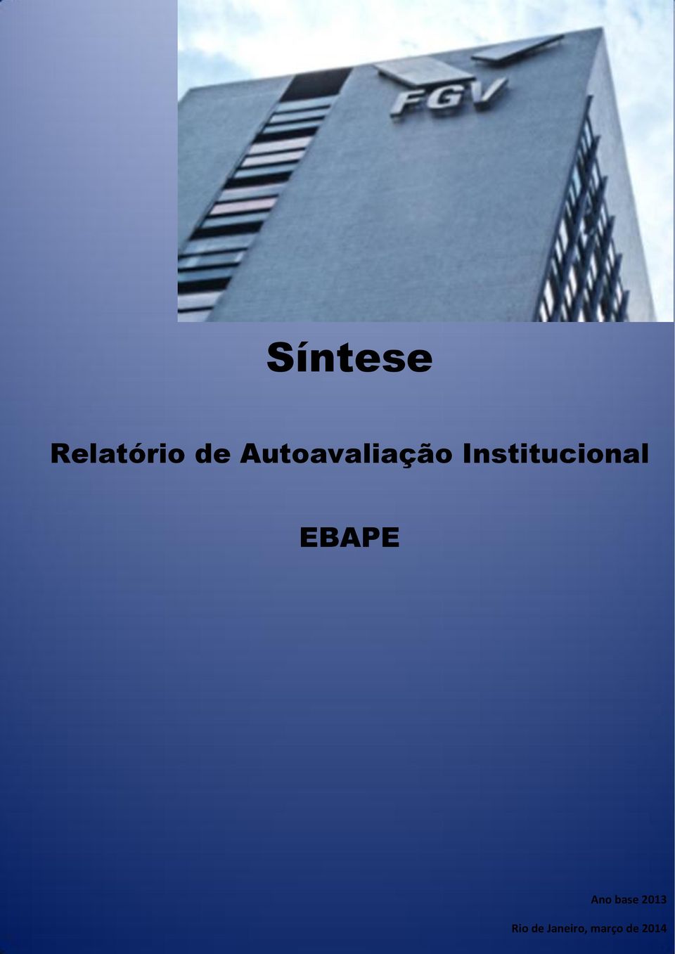 Institucional EBAPE Ano