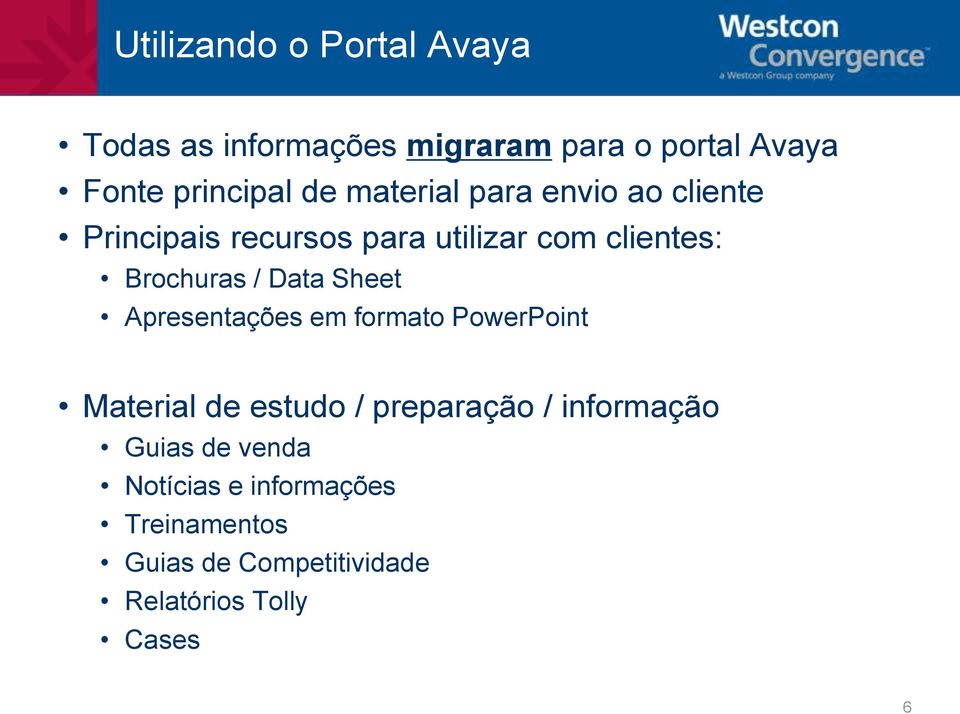 Data Sheet Apresentações em formato PowerPoint Material de estudo / preparação / informação