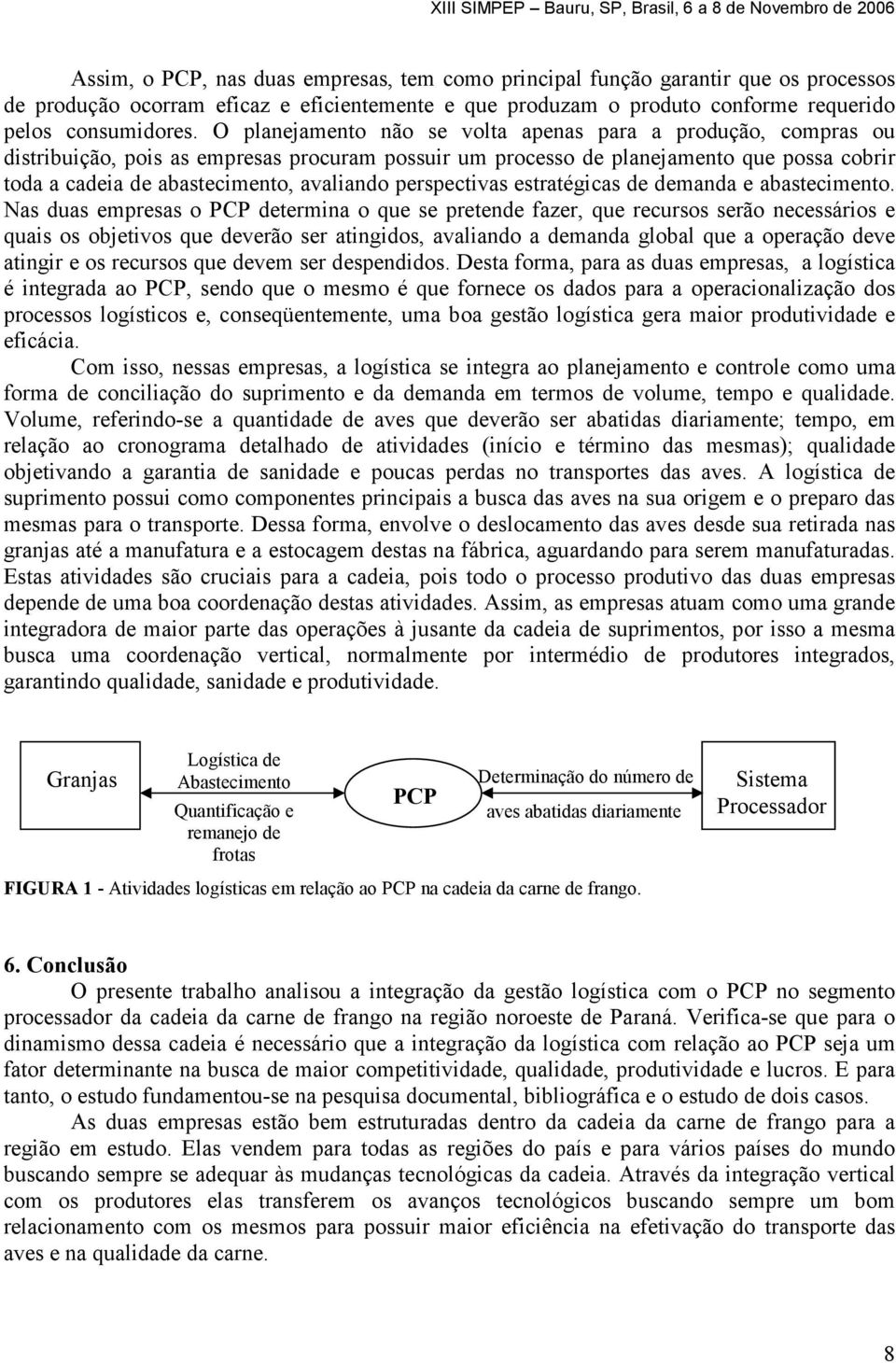 perspectivas estratégicas de demanda e abastecimento.