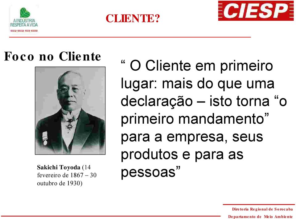 30 outubro de 1930) O Cliente em primeiro lugar: mais