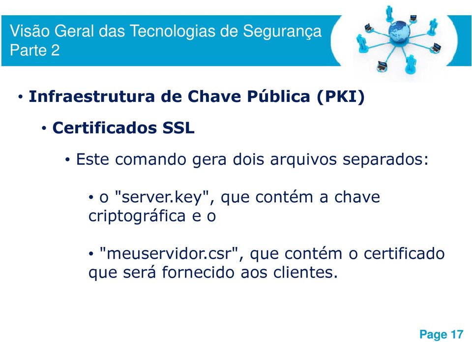 key", que contém a chave criptográfica e o