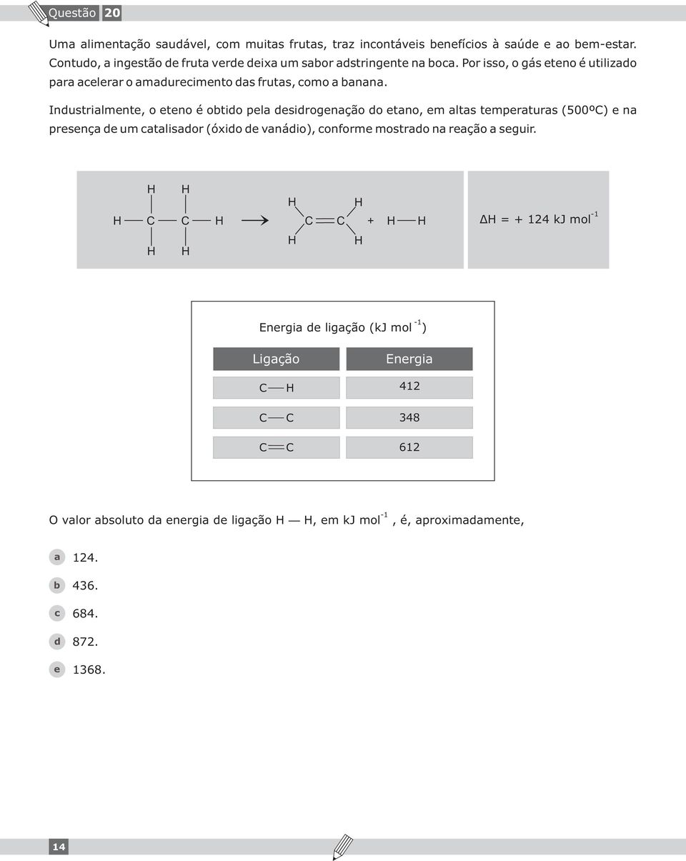 Inustrilmnt, o tno é otio pl sirognção o tno, m lts tmprturs (500ºC) n prsnç um tlisor (óxio vnáio), onform mostro n rção sguir.