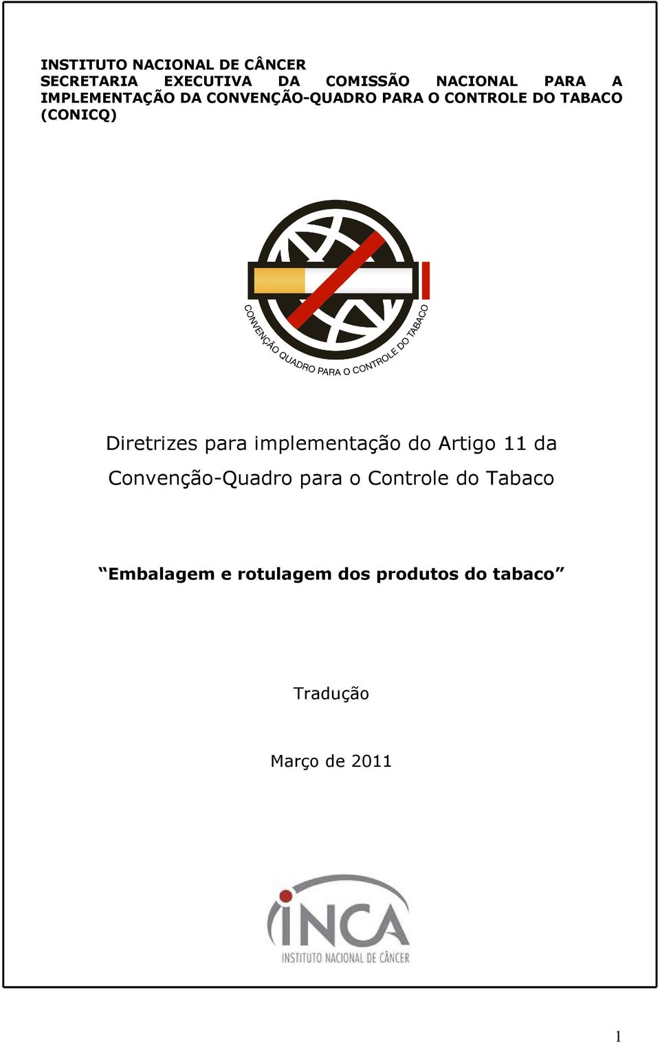 Diretrizes para implementação do Artigo 11 da Convenção-Quadro para o